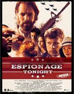 Watch Espionage Tonight 0123movies