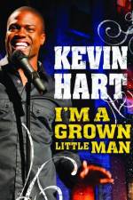 Watch Kevin Hart: I'm a Grown Little Man 0123movies