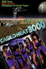 Watch Caged Heat 3000 0123movies