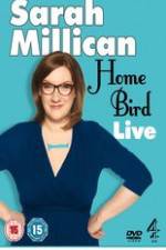 Watch Sarah Millican - Home Bird Live 0123movies