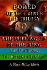 Watch Bored of the Rings: The Trilogy 0123movies