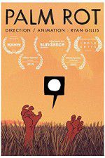 Watch Palm Rot 0123movies