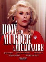 Watch How to Murder a Millionaire 0123movies