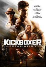 Watch Kickboxer: Retaliation 0123movies