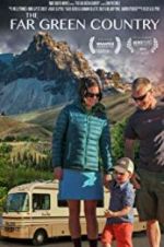 Watch The Far Green Country 0123movies