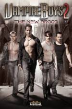 Watch Vampire Boys 2 The New Brood 0123movies