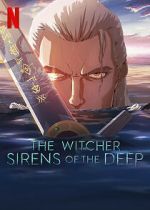 Watch The Witcher: Sirens of the Deep 0123movies