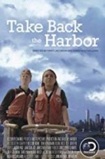 Watch Take Back the Harbor 0123movies