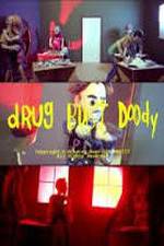 Watch Drug Bust Doody 0123movies