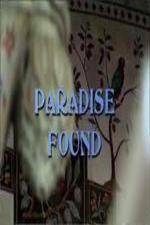 Watch Paradise Found - Islamic Architecture and Arts 0123movies