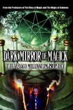 Watch Dark Mirror of Magick: The Vassago Millennium Prophecy 0123movies