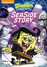 Watch SpongeBob SquarePants: Sea Side Story 0123movies