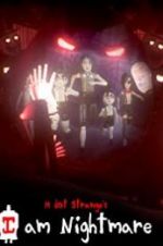 Watch I Am Nightmare 0123movies