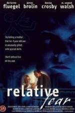 Watch Relative Fear 0123movies