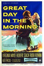 Watch Great Day in the Morning 0123movies