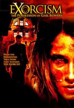 Watch Exorcism: The Possession of Gail Bowers 0123movies