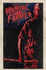 Watch Maniac Farmer 0123movies
