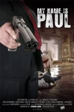 Watch My Name Is Paul 0123movies