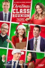 Watch Christmas Class Reunion 0123movies