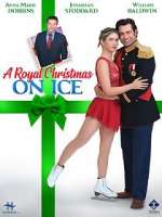 Watch A Royal Christmas on Ice 0123movies
