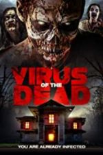 Watch Virus of the Dead 0123movies