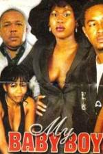 Watch My Baby Boy 0123movies