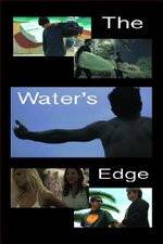 Watch The Waters Edge 0123movies