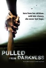 Watch Pulled from Darkness (Short 2020) 0123movies