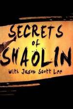 Watch Secrets of Shaolin with Jason Scott Lee 0123movies
