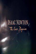 Watch Isaac Newton: The Last Magician 0123movies