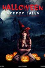 Watch Halloween Horror Tales 0123movies