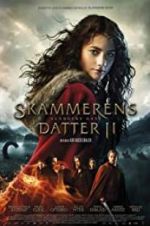 Watch The Shamer\'s Daughter 2 - The Serpent Gift 0123movies