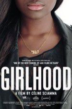 Watch Girlhood 0123movies