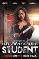 Watch The Foreign Exchange Student 0123movies