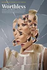 Watch Worthless 0123movies