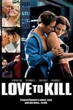Watch Love to Kill 0123movies