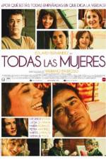 Watch Todas las mujeres 0123movies