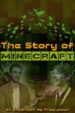 Watch The Story of Minecraft 0123movies