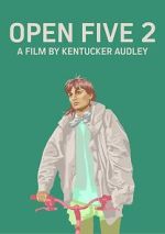 Watch Open Five 2 0123movies