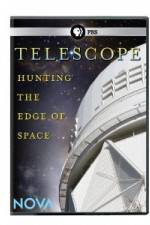 Watch Nova: Telescope - Hunting the Edge of Space 0123movies