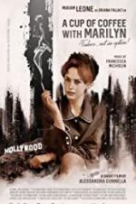 Watch A Cup of Coffee with Marilyn 0123movies