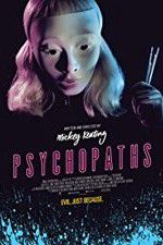 Watch Psychopaths 0123movies