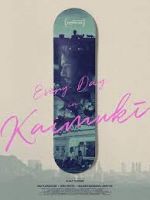 Watch Every Day in Kaimuki 0123movies