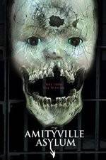 Watch The Amityville Asylum 0123movies