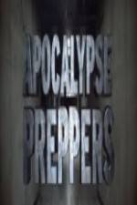 Watch Apocalypse Preppers 0123movies