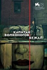 Watch Captain Volkonogov Escaped 0123movies
