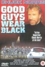 Watch Good Guys Wear Black 0123movies