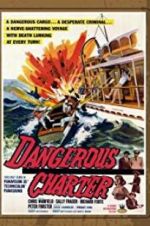 Watch Dangerous Charter 0123movies