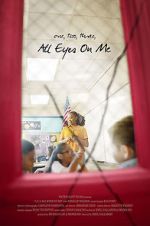 Watch 1, 2, 3, All Eyes on Me 0123movies
