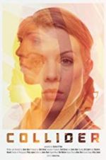 Watch Collider 0123movies